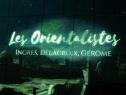 Les orientalistes (carrieres de lumieres)